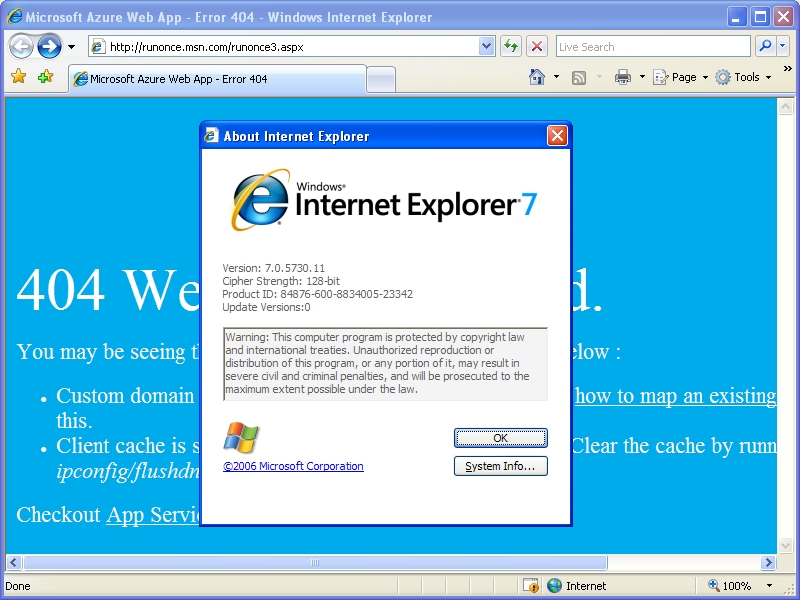 A screenshot of the “About Internet Explorer” window version 7.0.5730.11. A majestic Error 404 can be seen on the background, displayed instead of the default homepage.